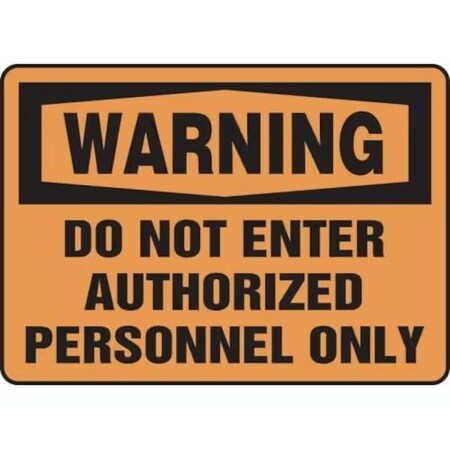Accuform OSHA WARNING SAFETY SIGN DO NOT FRMADM325VS FRMADM325VS